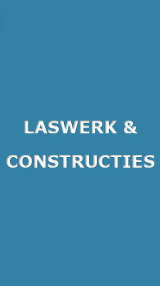 Laswerk & constructies